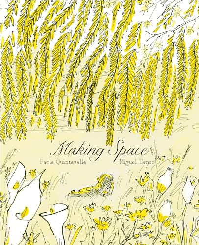 Making Space von Enchanted Lion Books