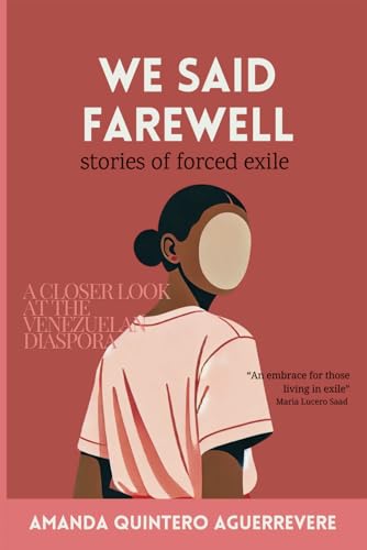 We Said Farewell: stories of forced exile von Independently published