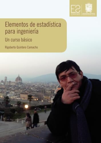 Elementos de estadística para ingeniería: Un curso básico von Universidad Distrital Francisco José de Caldas