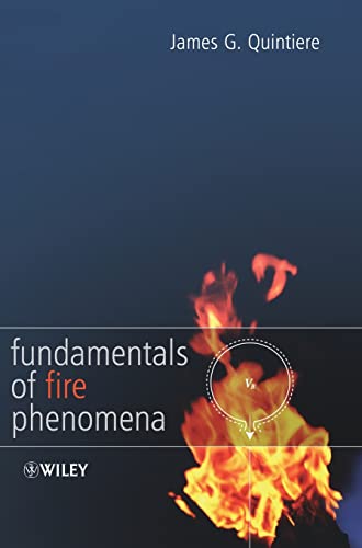 Fundamentals of Fire Phenomena von Wiley