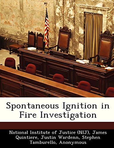 Spontaneous Ignition in Fire Investigation