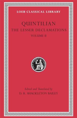 The Lesser Declamations (Loeb Classical Library, Band 501)