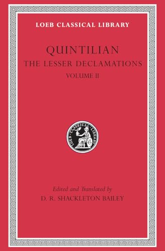 The Lesser Declamations (Loeb Classical Library, Band 501)