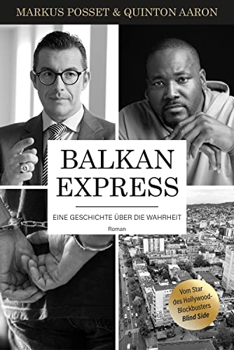 Balkan-Express: Eine Geschichte über die Wahrheit