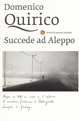 Succede ad Aleppo (I Robinson)