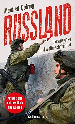 Russland – Ukrainekrieg und Weltmachtträume von Ch. Links Verlag