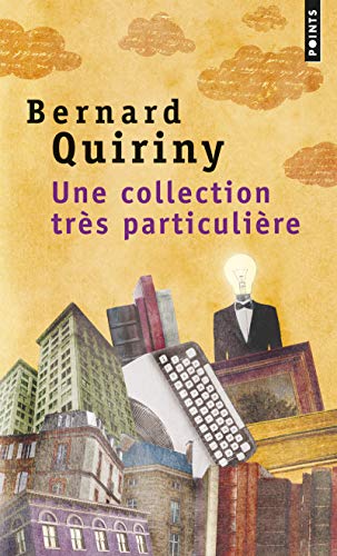 Une Collection Tr's Particuli're