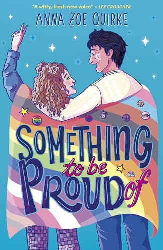 Something to be Proud Of: by Anna Zoe Quirke von Little Tiger