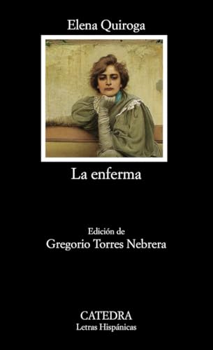 La enferma (Letras Hispánicas) von Larousse