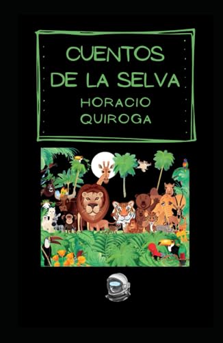 CUENTOS DE LA SELVA von Independently published