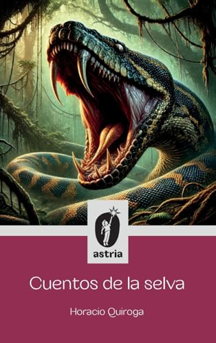 Cuentos de la selva von Astria Ediciones