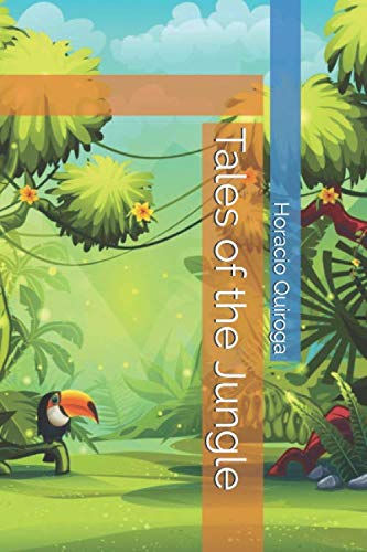 Tales of the Jungle Tales of the Jungle