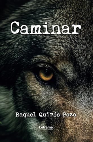 Caminar (Distopía, Band 1) von Letrame SL