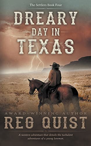 Dreary Day in Texas: A Christian Western (The Settlers, Band 4) von CKN Christian Publishing