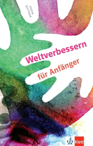 Weltverbessern für Anfänger: Lektüre von Klett