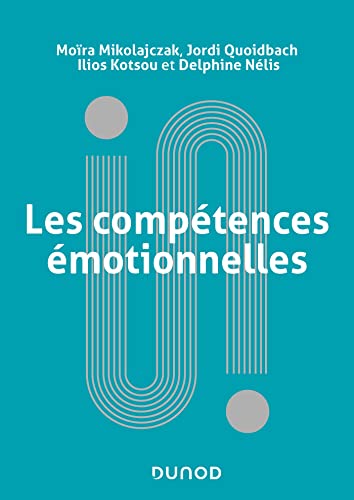 Les compétences émotionnelles von DUNOD