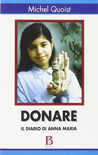 Donare (Il diario di Anna Maria) von Borla