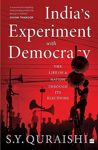 India's Experiment with Democracy: The Life of a Nation Through Its Elections von HarperCollins India