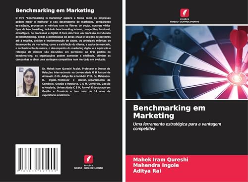 Benchmarking em Marketing: Uma ferramenta estratégica para a vantagem competitiva von VDM Verlag