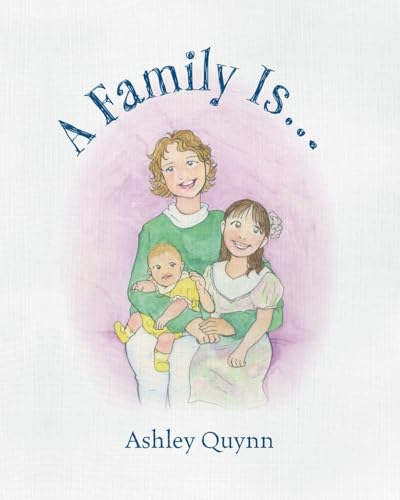 A Family Is... von Palmetto Publishing