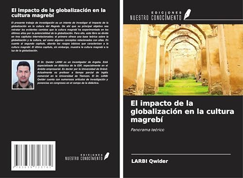 El impacto de la globalización en la cultura magrebí: Panorama teórico von VDM Verlag