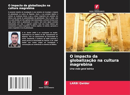 O impacto da globalização na cultura magrebina: Uma visão geral teórica von VDM Verlag
