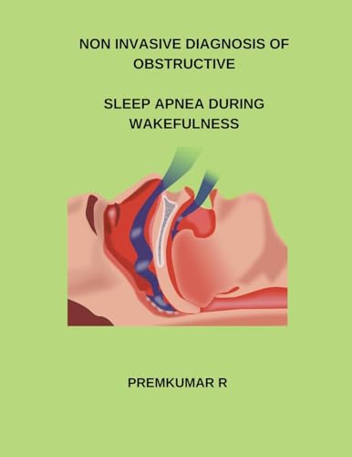 Non Invasive Diagnosis of Obstructive Sleep Apnea During Wakefulness von Mohd Abdul Hafi