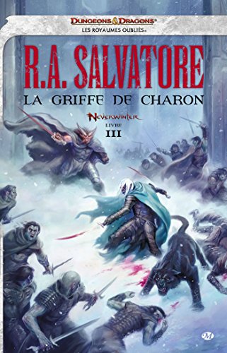 Neverwinter, tome 3 : La griffe de Charon von BRAGELONNE