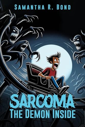 SARCOMA: The Demon Inside von Self Publishing