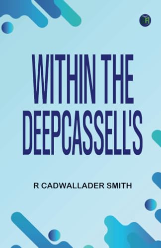 Within the DeepCassell's von Zinc Read