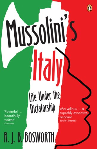 Mussolini's Italy: Life Under the Dictatorship, 1915-1945 von Penguin