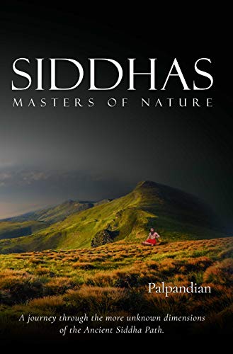 Siddhas: Masters of Nature von White Falcon Publishing