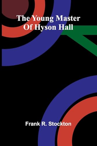 The young master of Hyson Hall von Alpha Edition