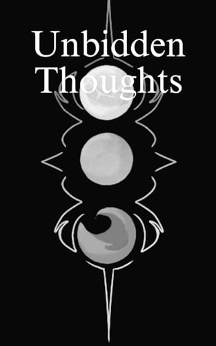 Unbidden Thoughts von Independently published