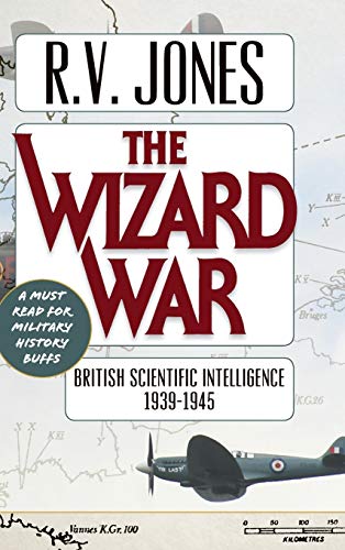 The Wizard War: British Scientific Intelligence 1939-1945 von Echo Point Books & Media