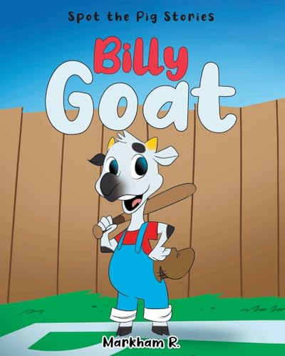 Billy Goat Billy Goat von Covenant Books