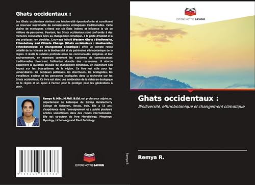 Ghats occidentaux :: Biodiversité, ethnobotanique et changement climatique von Editions Notre Savoir