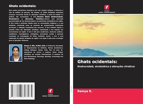 Ghats ocidentais:: Biodiversidade, etnobotânica e alterações climáticas von Edições Nosso Conhecimento