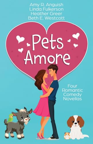 Pets Amore von Scrivenings Press LLC