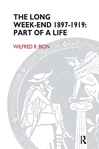 The Long Week-End 1897-1919: Part of a Life von Routledge
