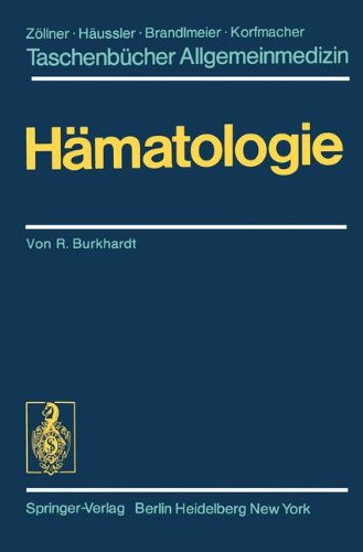 Hämatologie (Taschenbücher Allgemeinmedizin)
