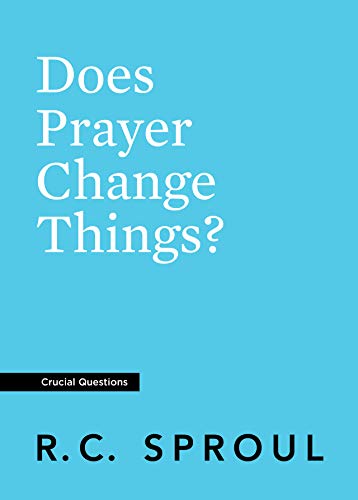 Does Prayer Change Things? Does Prayer Change Things? von REFORMATION TRUST PUB
