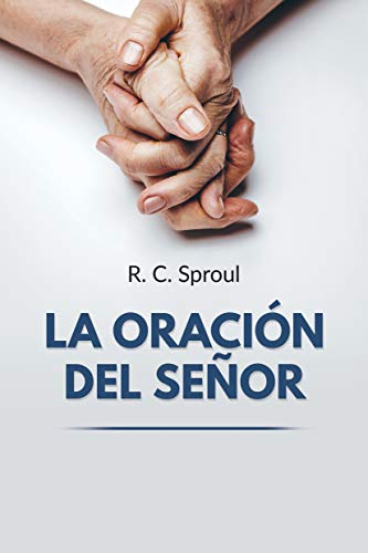 La Oracion del Señor (Spanish Edition)