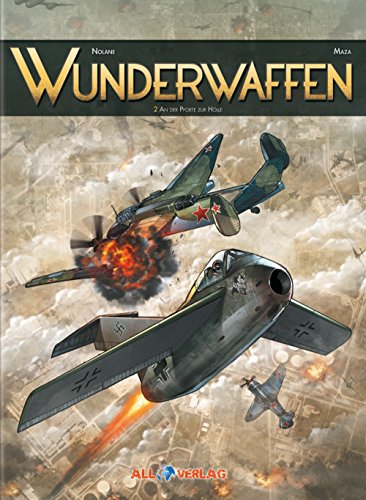 Wunderwaffen - An der Pforte zur Hölle