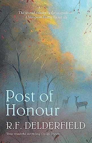 Post of Honour: The classic saga of life in post-war Britain (A Horseman Riding By) von Hodder Paperbacks