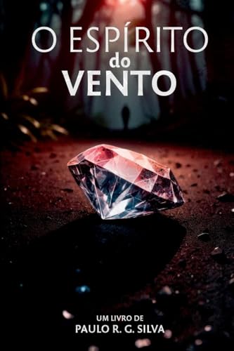 O Esp rito Do Vento O Esp rito Do Vento von Clube de Autores