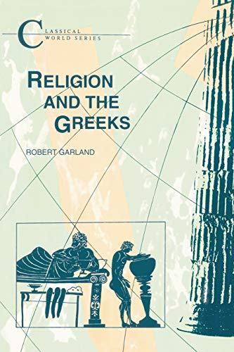 Religion and the Greeks (Classical World)