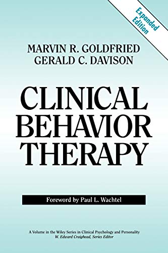 Clinical Behavior Therapy (Wiley Series in Clinical Psychology and Personality)