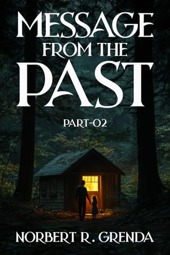 Message from the past: Part-02 von Native Book Publishing