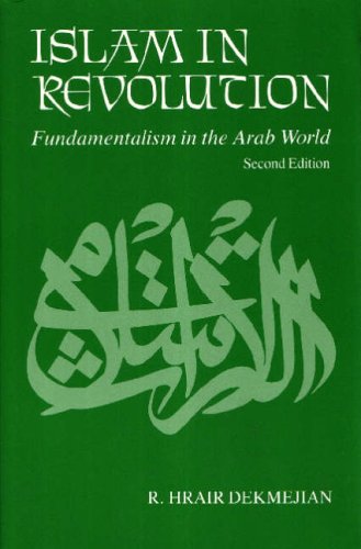 Islam in Revolution: Fundamentalism in the Arab World (Contemporary Issues in the Middle East) von SYRACUSE UNIV PR